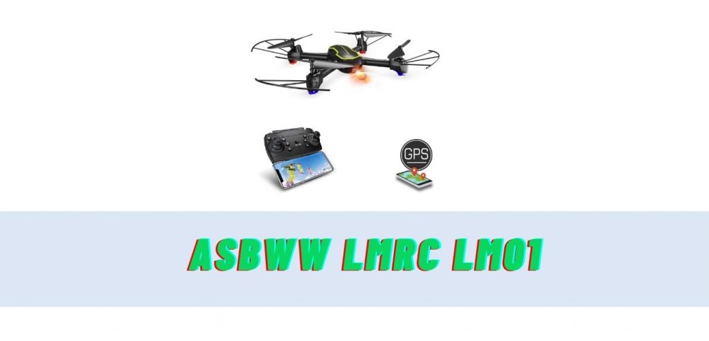 Asbww LMRC LM01: drone GPS con telecámaraAsbww LMRC LM01: drone GPS con telecámara